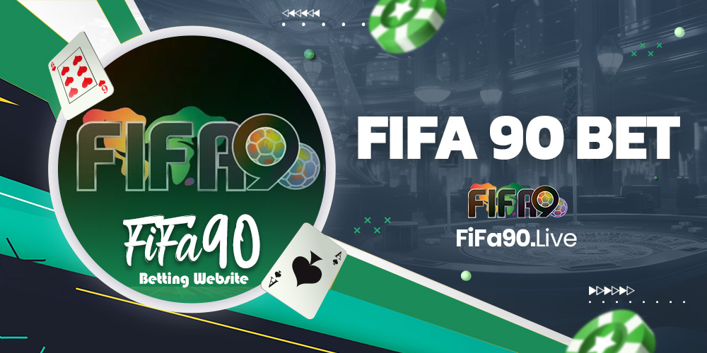 fifa 90 bet